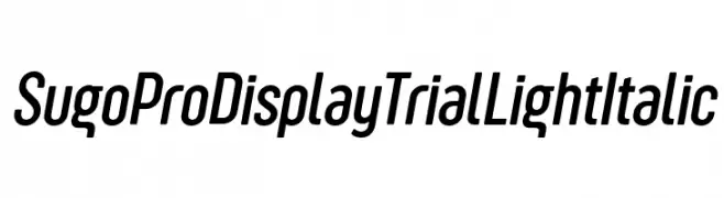 Sugo Pro Display Trial Light Italic  baixar fontes gratis