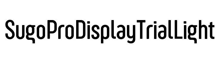 Sugo Pro Display Trial Light  les polices de caractères gratuit tlcharger