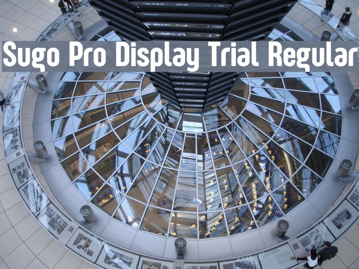 Sugo Pro Display Trial Regular Font examples