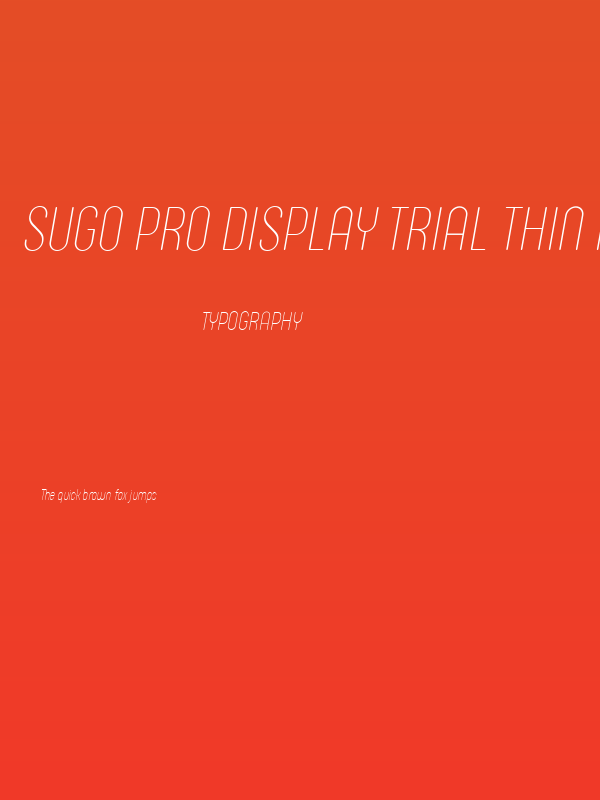 Sugo Pro Display Trial Thin Italic Poster