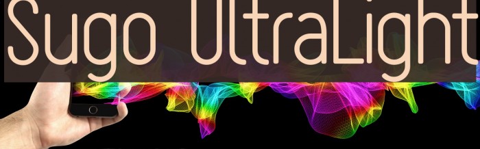 Sugo UltraLight Font examples