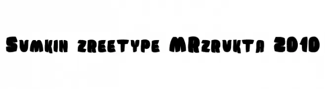 Sumkin freetype MRfrukta 2010  フリーフォントのダウンロード