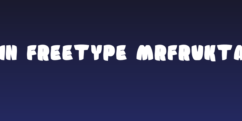 Sumkin freetype MRfrukta 2010 Social Header