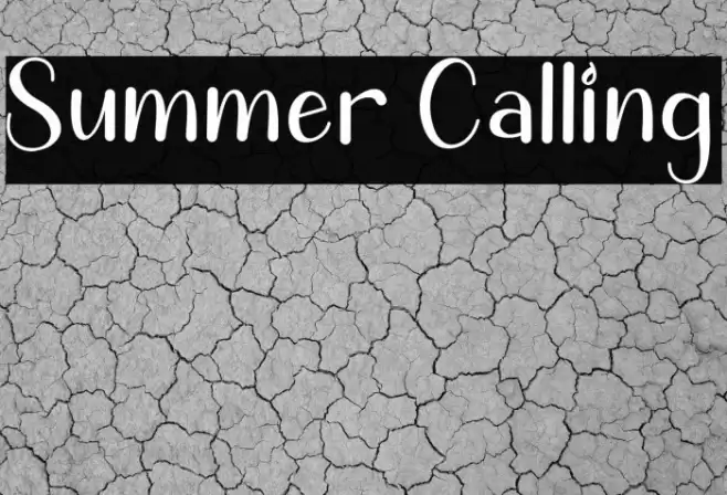 Summer Calling Font examples