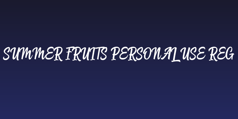 Summer Fruits Personal Use Reg Social Header