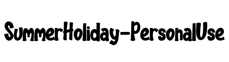Summer Holiday - Personal Use  フリーフォントのダウンロード