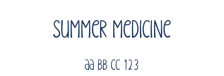 Summer Medicine Font Preview