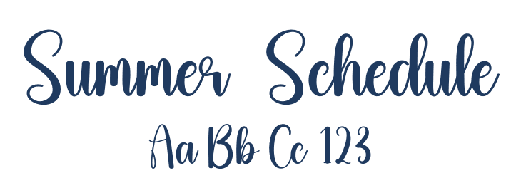 Summer  Schedule Font Preview
