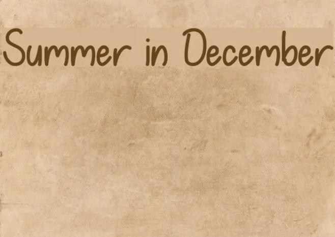 Summer in December Example 3