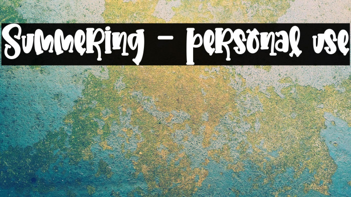 Summering - personal use Example 3