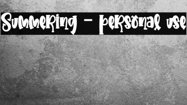 Summering - personal use خط examples