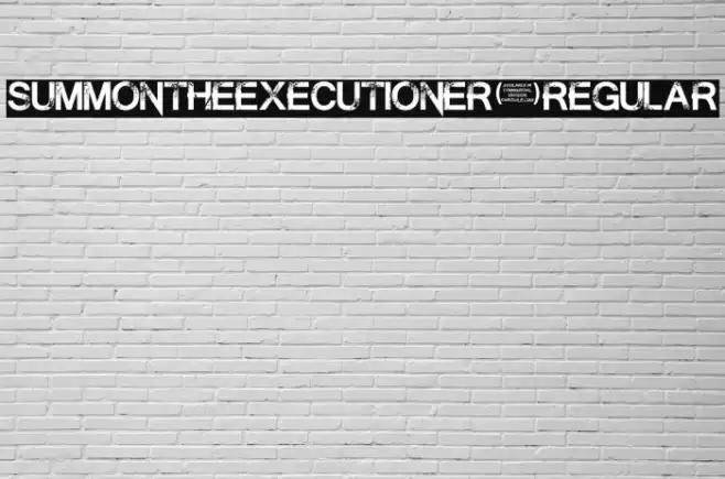 SummontheExecutioner-Regular Font examples