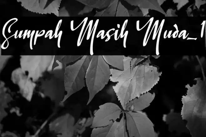 Sumpah Masih Muda_1 Font examples