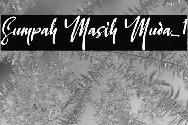 Sumpah Masih Muda_1 Font examples