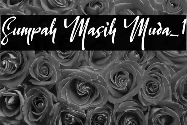 Sumpah Masih Muda_1 Font examples