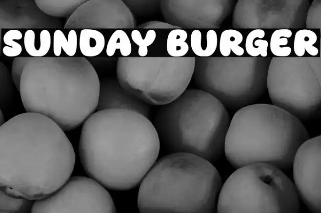 Sunday Burger Caratteri examples