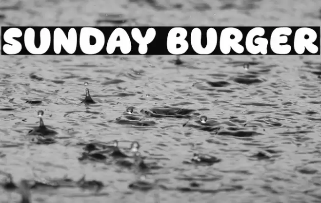 Sunday Burger Caratteri examples