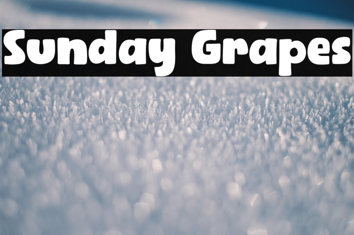 Sunday Grapes Example 1