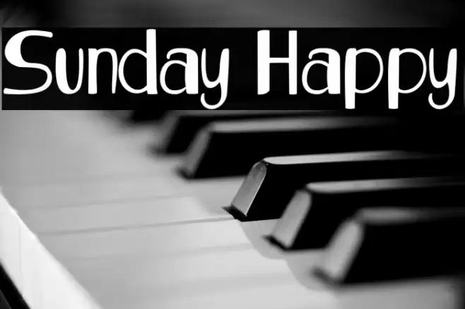 Sunday Happy 字体 examples