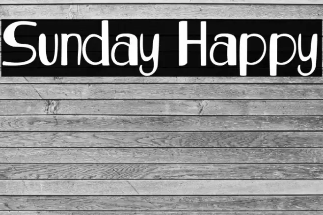 Sunday Happy 字体 examples