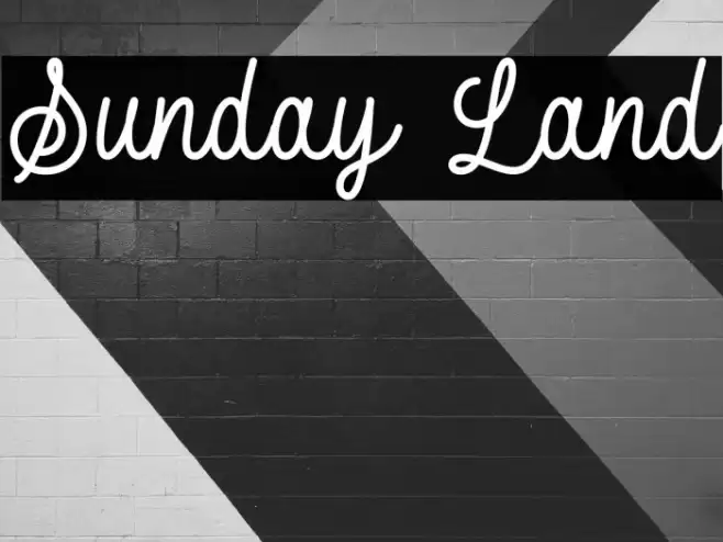 Sunday Land Font examples