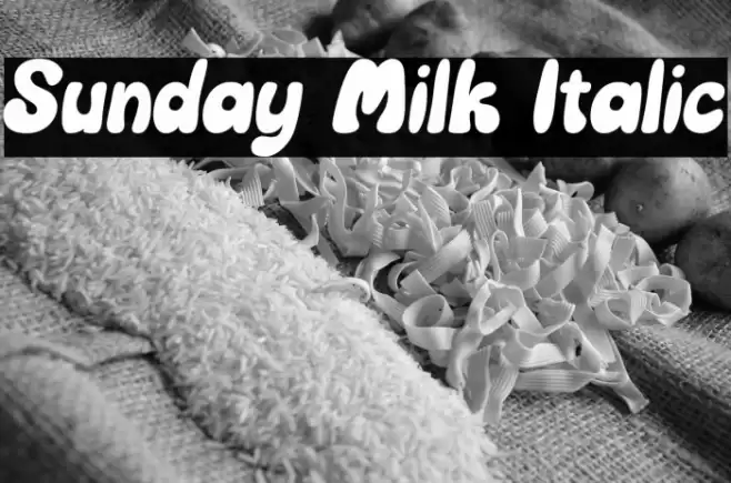 Sunday Milk Italic Font examples