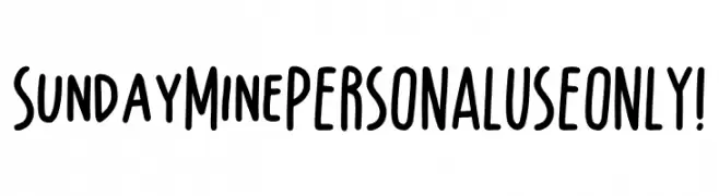Sunday Mine PERSONAL USE ONLY!  Frei Schriftart Herunterladen