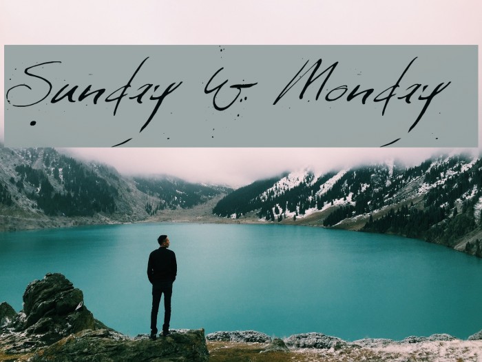 Sunday & Monday Font examples