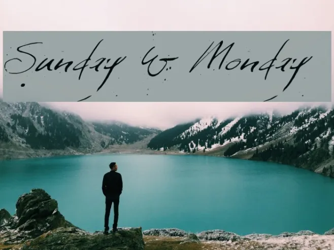 Sunday & Monday Example 3