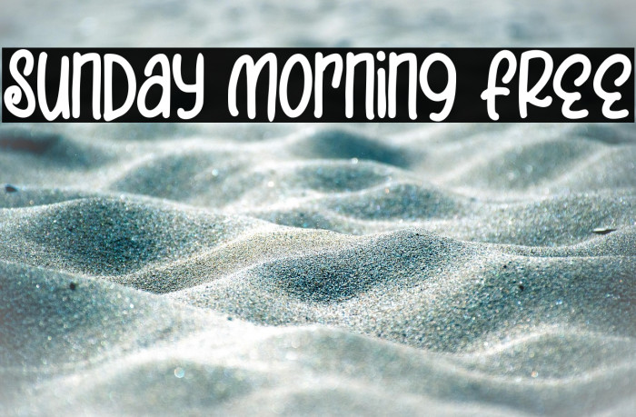 Sunday Morning FREE Example 3