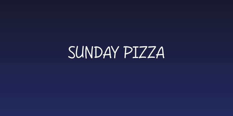 Sunday Pizza Social Header
