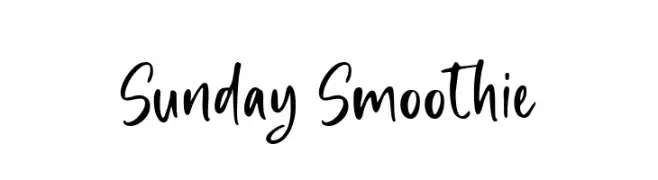 Sunday Smoothie  नि: शुल्क फ़ॉन्ट्स डाउनलोड