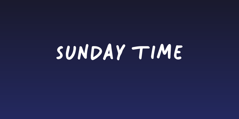Sunday Time Social Header
