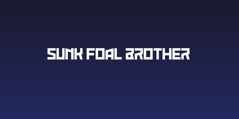 Sunk Foal Brother Social Header