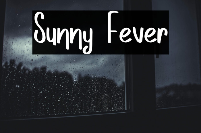 Sunny Fever Example 2