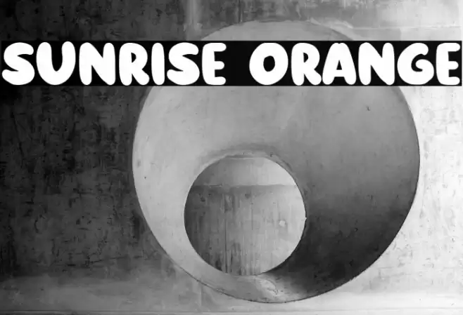 Sunrise Orange Fuentes examples