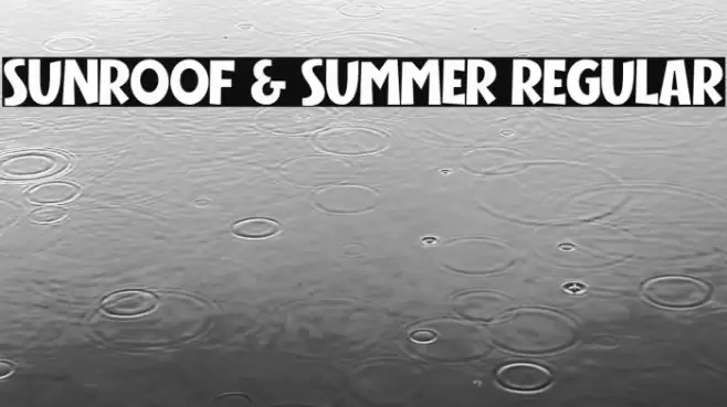 Sunroof & Summer Regular Font examples