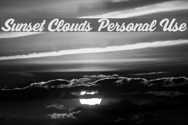 Sunset Clouds Personal Use Font examples