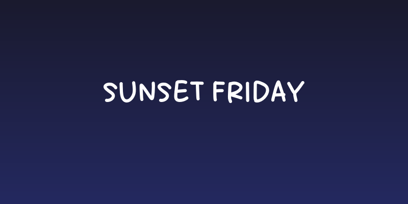 Sunset Friday Social Header