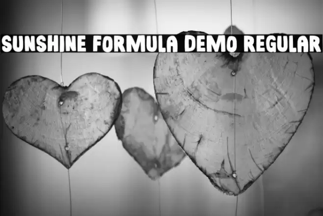 Sunshine Formula DEMO Regular Font examples