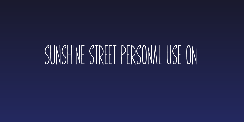 Sunshine Street Personal Use On Social Header