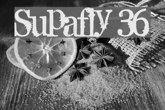 Supafly 36 Font examples