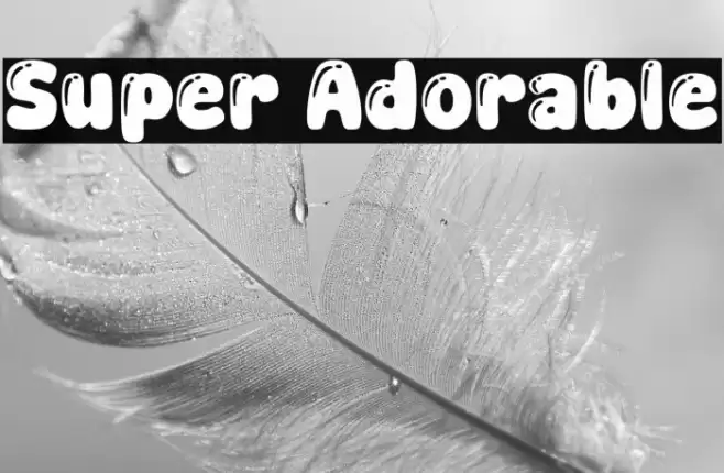 Super Adorable Caratteri examples