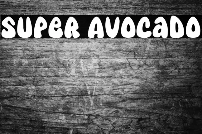 Super Avocado Fonte examples