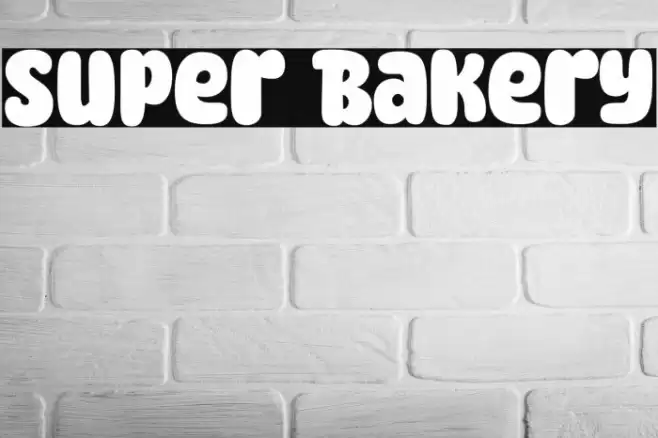 Super Bakery Font examples