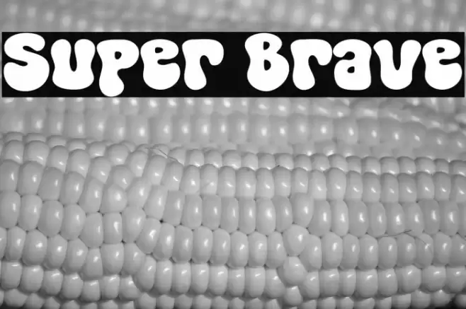 Super Brave Font examples