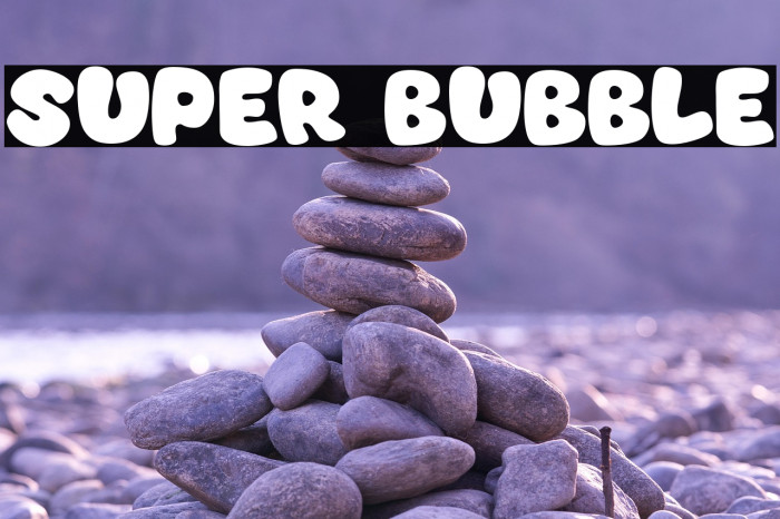 Super Bubble Example 1