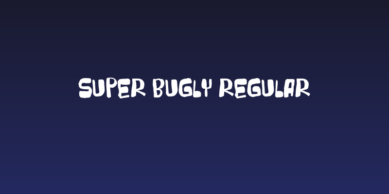 Super Bugly Regular Social Header