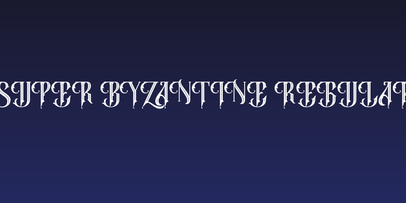 Super Byzantine Regular Social Header