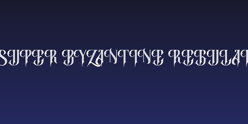 Super Byzantine Regular Social Header
